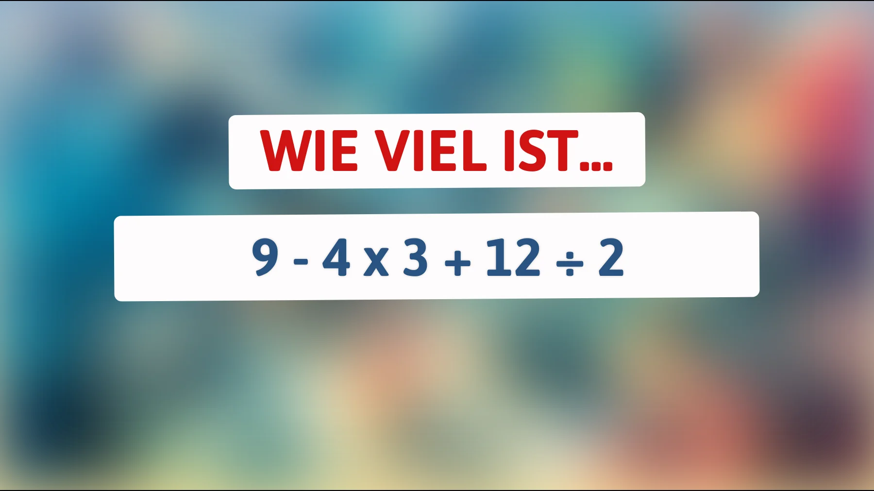 Bist du schlau genug, um dieses mathematische Rätsel zu lösen? Die Antwort wird dich verblüffen!"