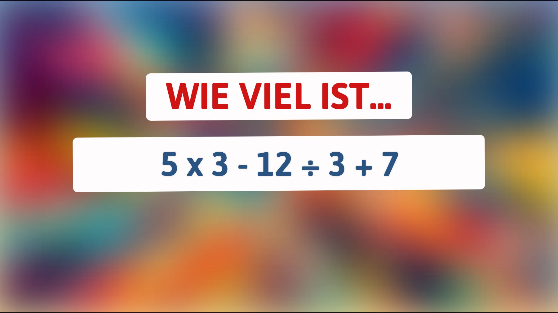 Nur 1% der Menschen lösen dieses Mathe-Rätsel richtig! Bist du schlau genug, um es zu knacken?"